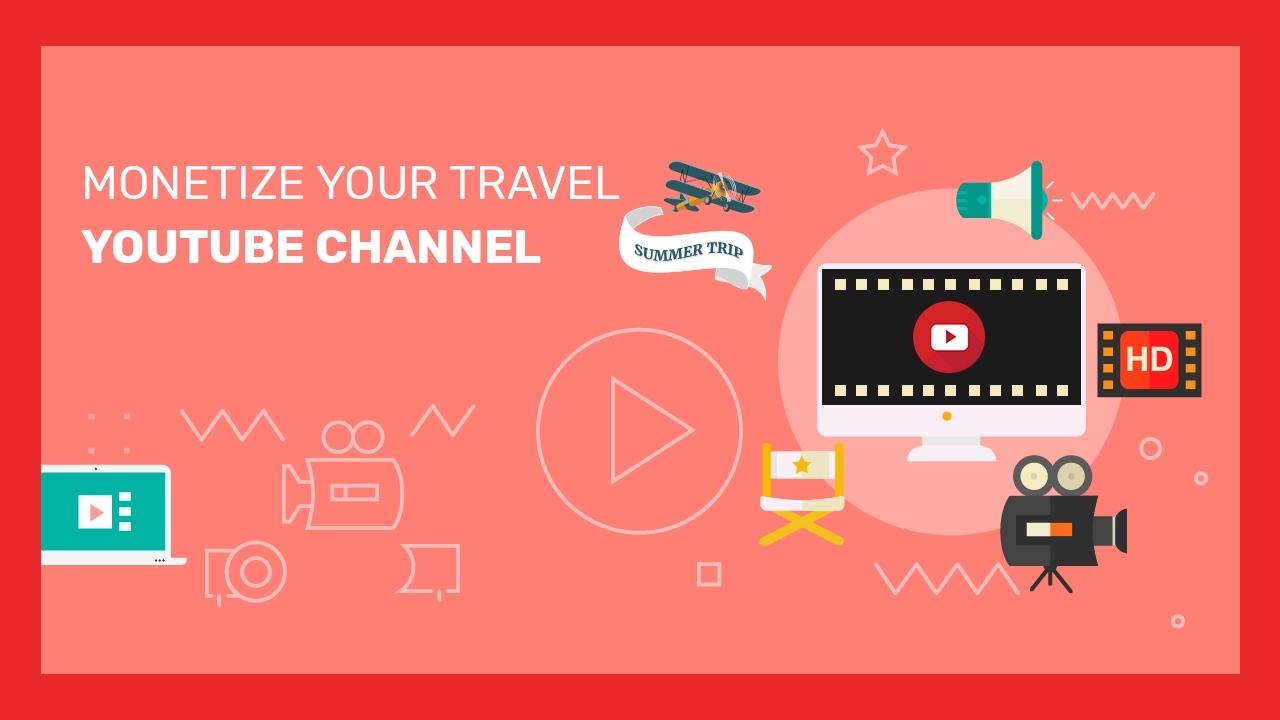 How to Monetize travel Youtube channel